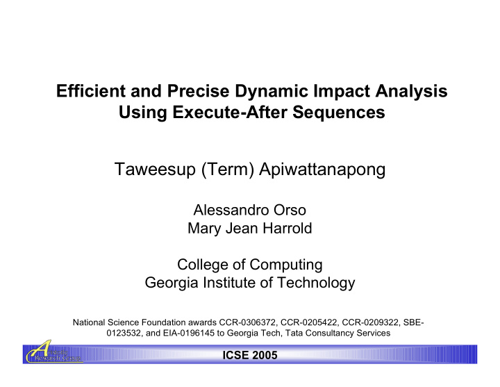 efficient and precise dynamic impact analysis using