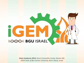 Giant Jamboree 2014 , Hynes Convention Center, Boston MA iGEM Team of Ben-Gurion University,