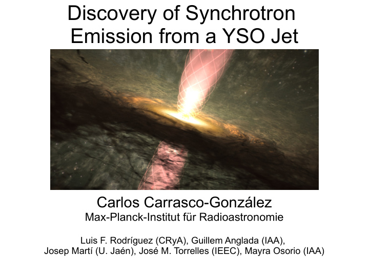 discovery of synchrotron emission from a yso jet