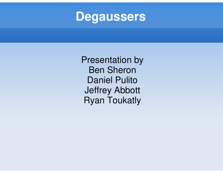 degaussers