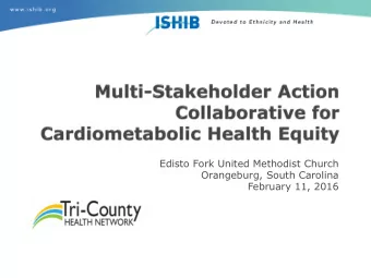 Edisto Fork United Methodist Church  Orangeburg, South Carolina  February 11, 2016  Brent Egan, MD