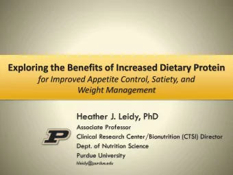 Exploring the Benefits of Increased Dietary Protein  for Improved Appetite Control, Satiety, and