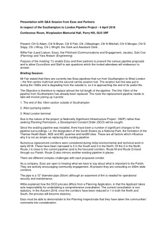 Presentation with Q&amp;A Session from Esso and Partners  In respect of the Southampton to London