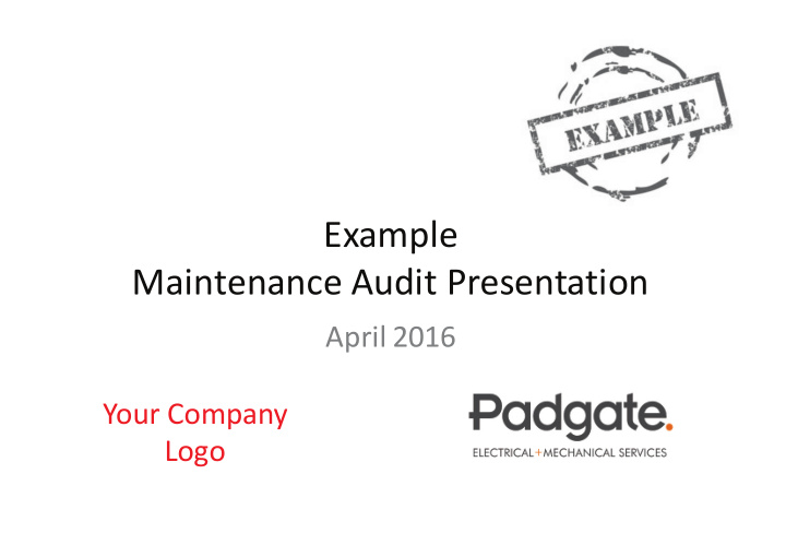example maintenance audit presentation