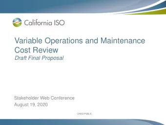 Variable Operations and Maintenance  Cost Review  Draft Final Proposal  Stakeholder Web Conference