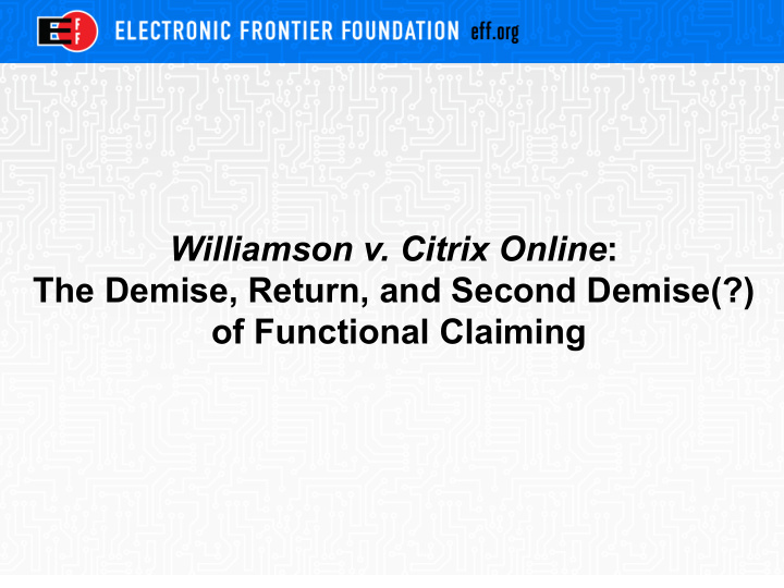 williamson v citrix online the demise return and second