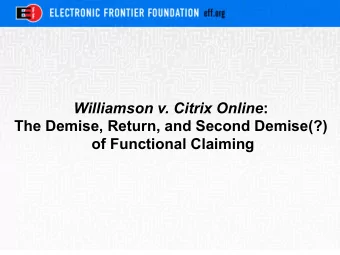 Williamson v. Citrix Online :  The Demise, Return, and Second Demise(?)  of Functional Claiming