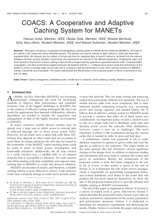 A S Mobile Ad Hoc Networks (MANETs) are becoming  or leave the network. This can make storing and
