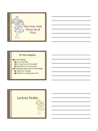 Lecture Notes  Lecture Notes  1  Are you listening?  Are you listening?  Listening is