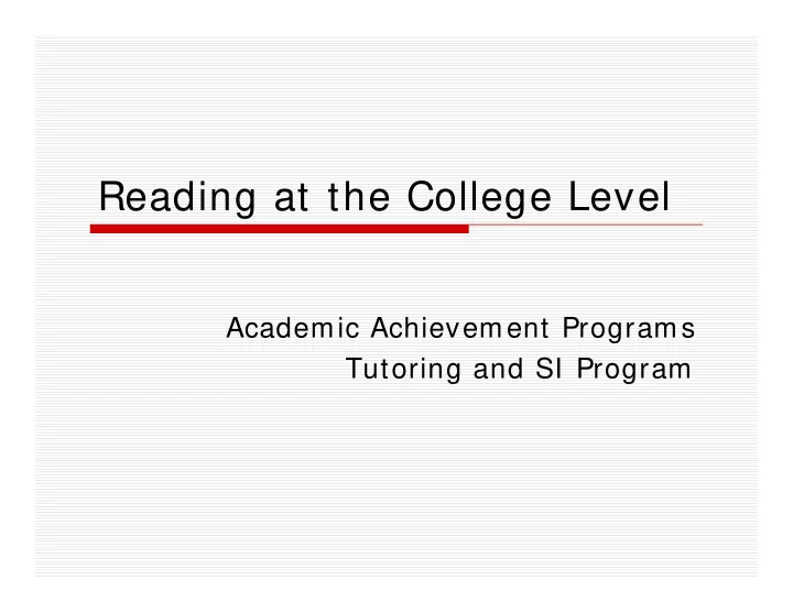 reading at the college level reading at the college level