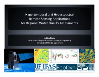 Hypertemporal and Hyperspectral  Remote Sensing Applications  for Regional Water Quality