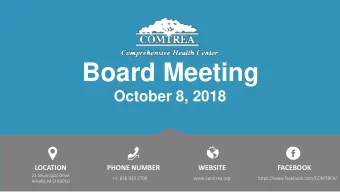 Board Meeting  October 8, 2018  LOCATION  PHONE NUMBER  WEBSITE  FACEBOOK  21 Municipal Drive  +1