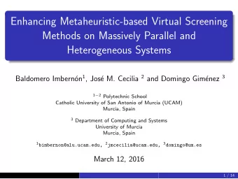 Enhancing Metaheuristic-based Virtual Screening  Methods on Massively Parallel and  Heterogeneous