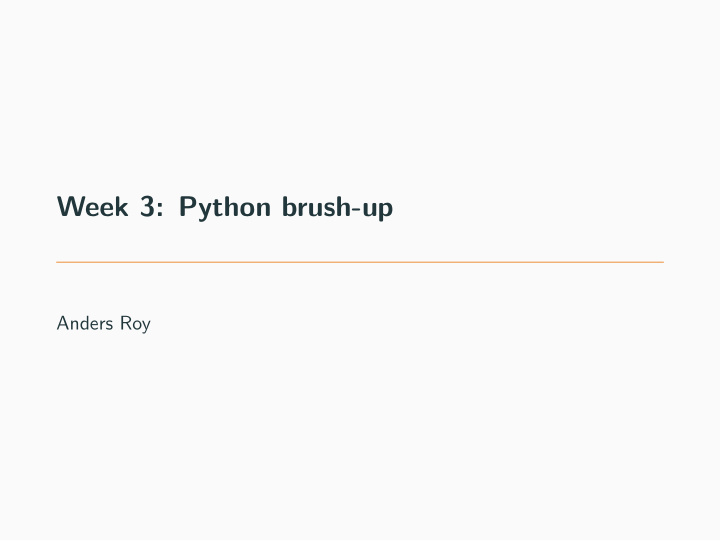 week 3 python brush up