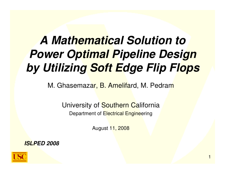 a mathematical solution to power optimal pipeline design