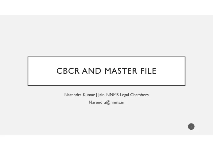 cbcr and master file