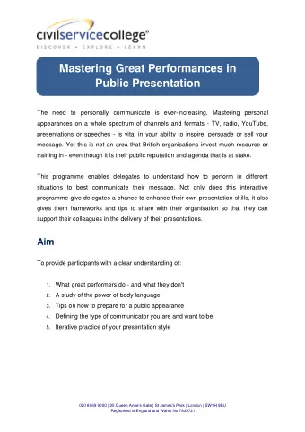 Mastering Great Performances in  Public Presentation  The need to personally communicate is