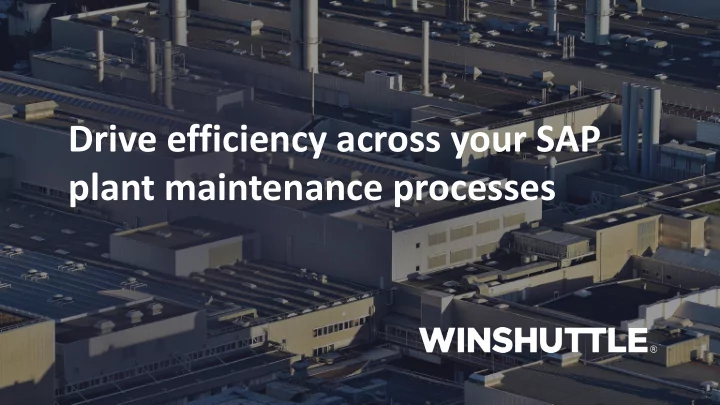 plant maintenance processes chris town