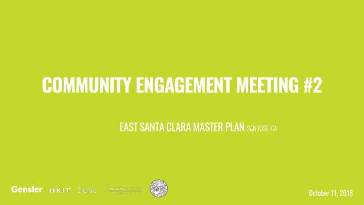 east santa clara master plan four community meetings