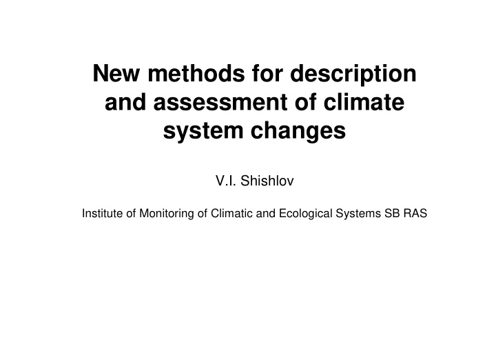 new methods for description and assessment of climate
