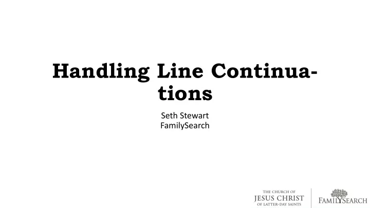 handling line continua tions