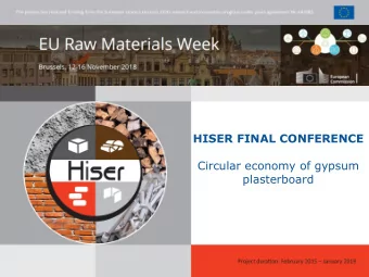 Circular economy of gypsum  plasterboard  Plasterboard waste  PRECONSUMER -&gt; CLEAN, FAST AND