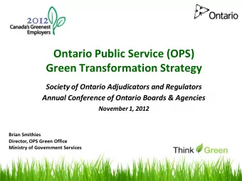 Ontario Public Service (OPS)  Green Transformation Strategy  Society of Ontario Adjudicators and