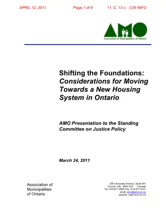 Shifting the Foundations:  Considerations for Moving  Towards a New Housing  System in Ontario  AMO