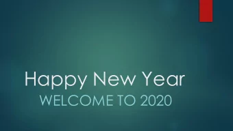 Happy New Year  WELCOME TO 2020  Guiding Questions:  What are the technology skills of the
