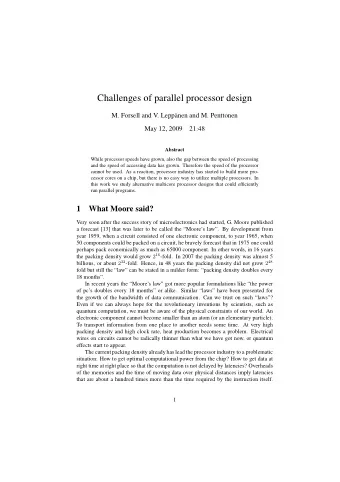 Challenges of parallel processor design  M. Forsell and V. Lepp  anen and M. Penttonen  May 12,