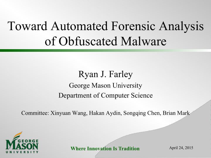 toward automated forensic analysis