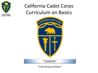 Curriculum on Basics  Cadet Responsibilities  Cadet Responsibility Agenda  B1. Guard Duty