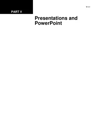 Presentations and  PowerPoint  V-1.2 Computer Fundamentals  V-1.3  LESSON 1  Creating a