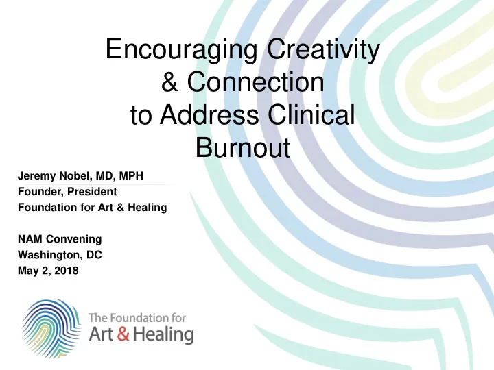 encouraging creativity connection to address clinical