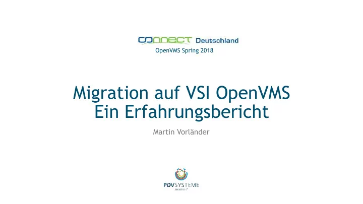 migration auf vsi openvms ein erfahrungsbericht