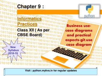 Chapter 9 :  Informatics  Practices  Business use-  Class XII ( As per  case diagrams  CBSE Board)