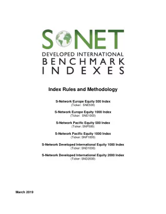 Index Rules and Methodology  S-Network Europe Equity 500 Index  (Ticker:  SNE500)  S-Network Europe