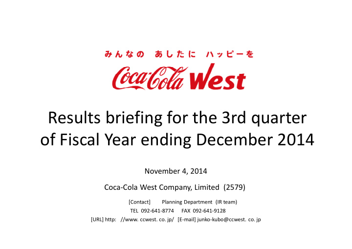 results briefing for the 3rd quarter of fiscal year
