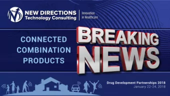 Presenter Intro  ! Pharma and medical device industry executive, helping to develop