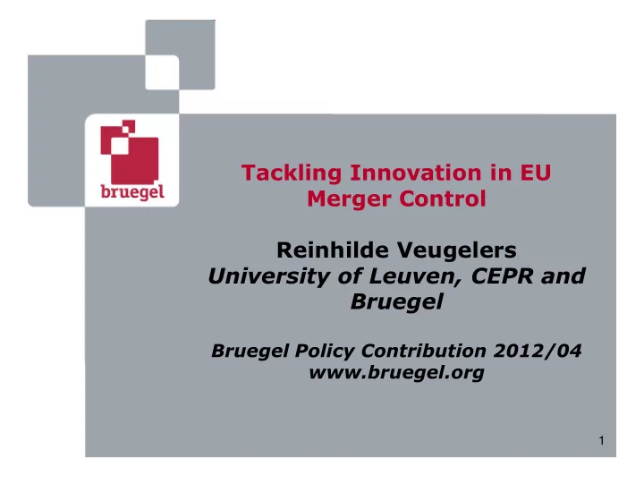 reinhilde veugelers university of leuven cepr and bruegel