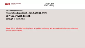 657 Greenwich Street,  Borough of Manhattan Note : this is a Public Meeting item. No public