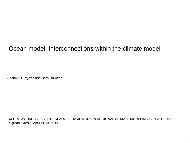 ocean model interconnections within the climate model