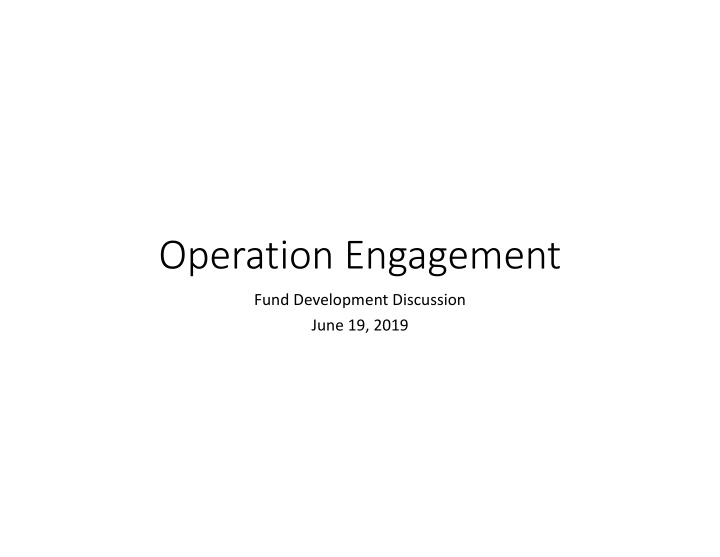 operation engagement