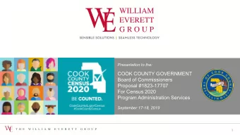 COOK COUNTY GOVERNMENT  Board of Commissioners  Proposal #1823-17707  For Census 2020  Program