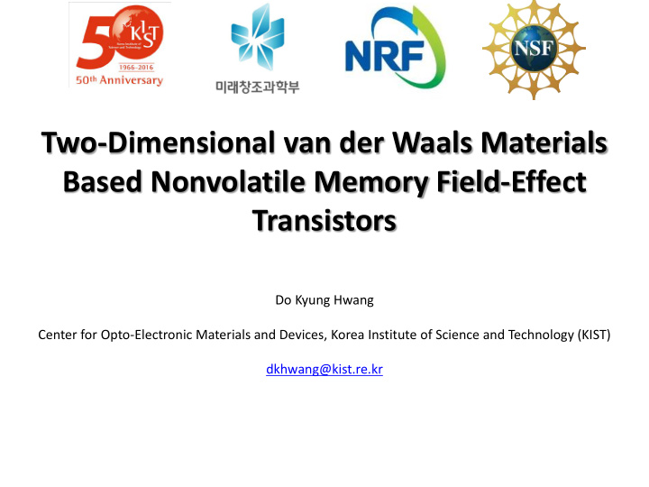 two dimensional van der waals materials based nonvolatile