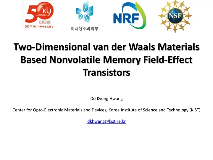 two dimensional van der waals materials based nonvolatile