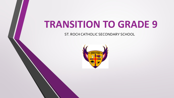 transition to grade 9