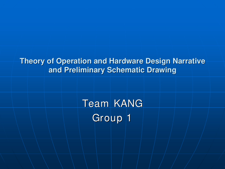 team kang team kang group 1 group 1 system block diagram
