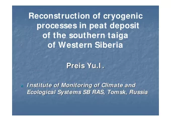 Reconstruction of cryogenic  processes in peat deposit  of the southern taiga  of Western Siberia
