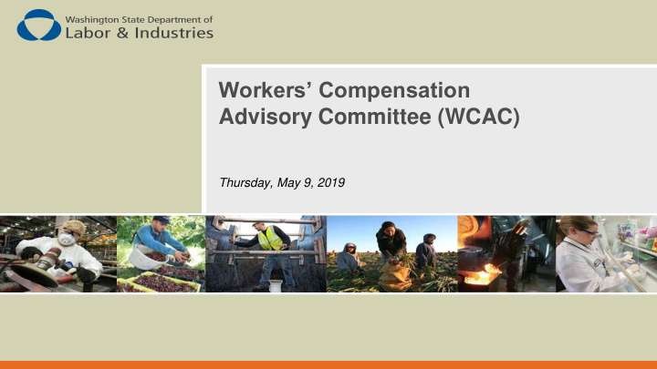 workers compensation advisory committee wcac
